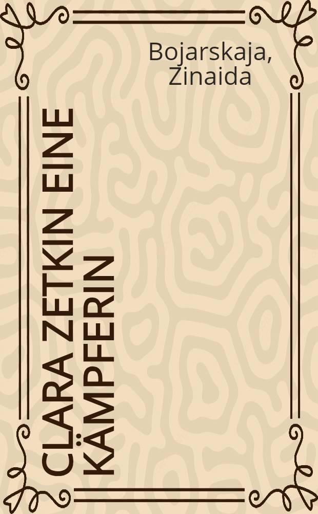 Clara Zetkin eine Kämpferin