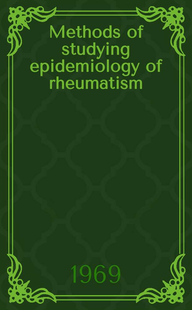 Methods of studying epidemiology of rheumatism