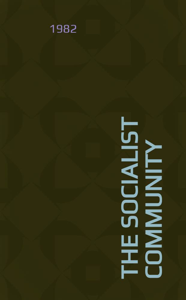 The socialist community : A new type of relations among nations