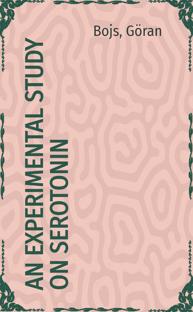 An Experimental study on Serotonin (5-hydroxytryptamine; 5HT) on man : With special reference to renal function