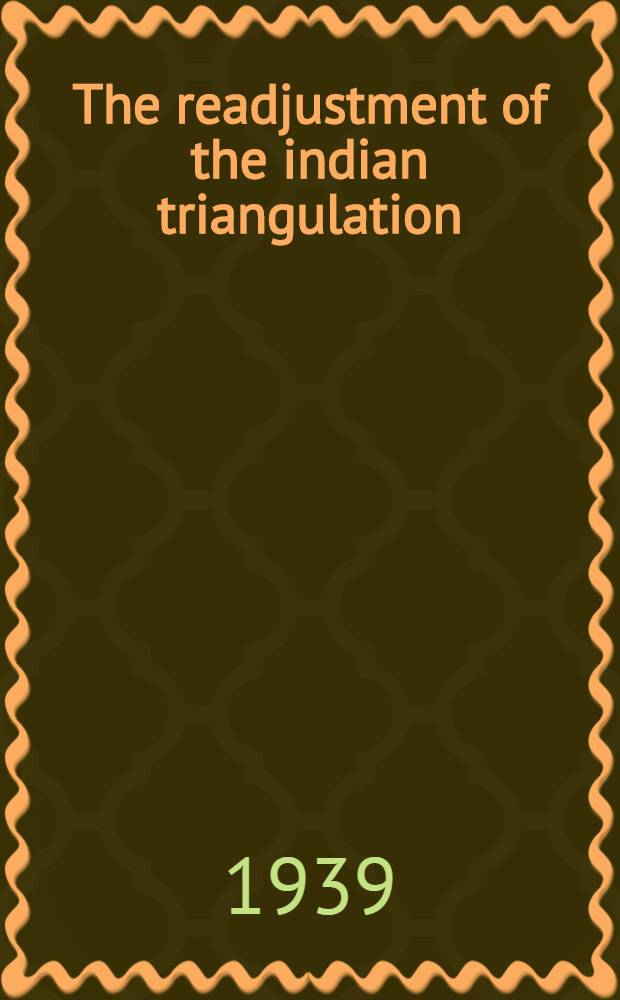 The readjustment of the indian triangulation