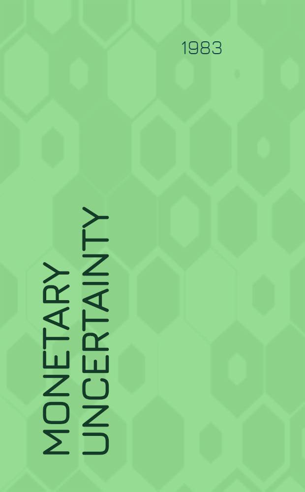 Monetary uncertainty