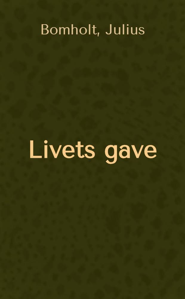 Livets gave