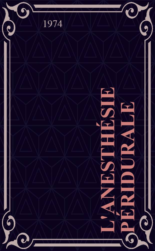L'anesthésie péridurale : À propos de 100 cas : Thèse ..