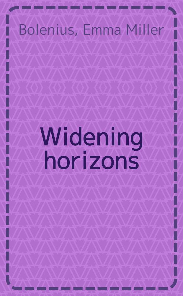 Widening horizons