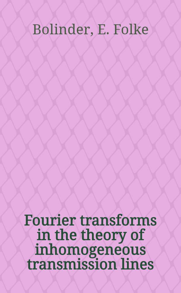 Fourier transforms in the theory of inhomogeneous transmission lines