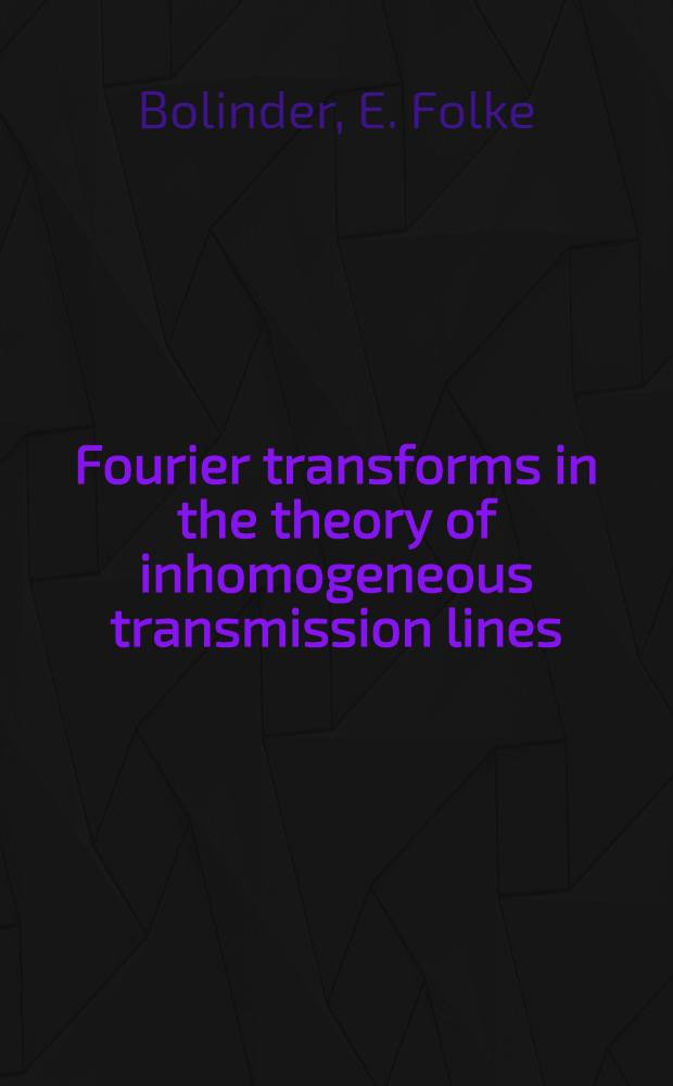 Fourier transforms in the theory of inhomogeneous transmission lines