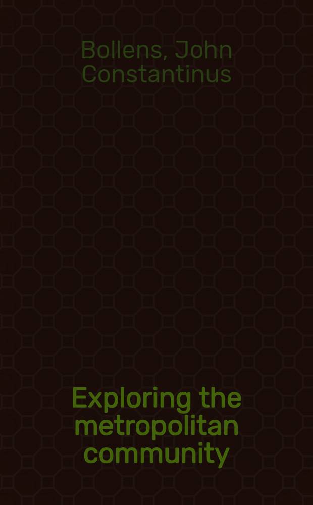 Exploring the metropolitan community