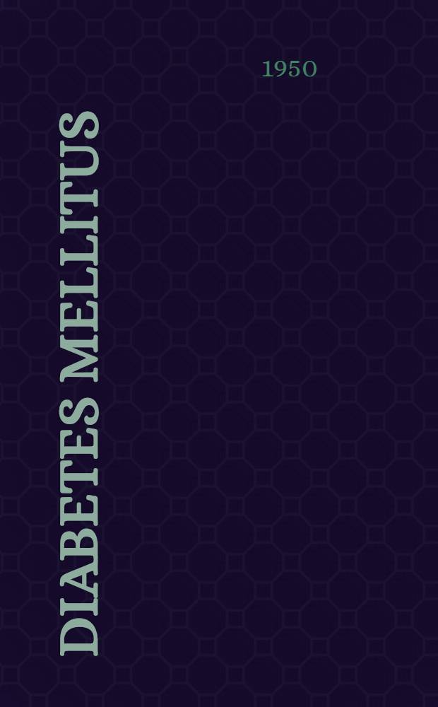 Diabetes mellitus
