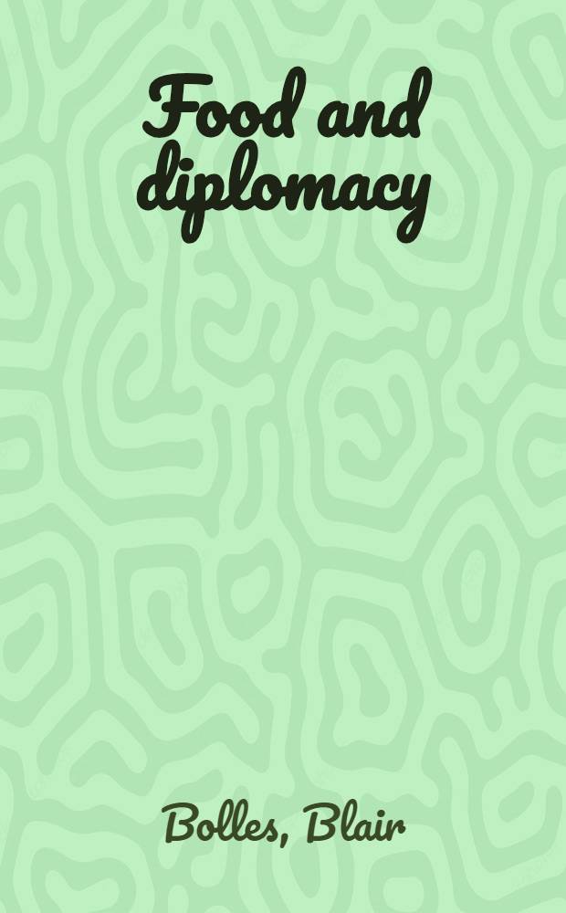 Food and diplomacy