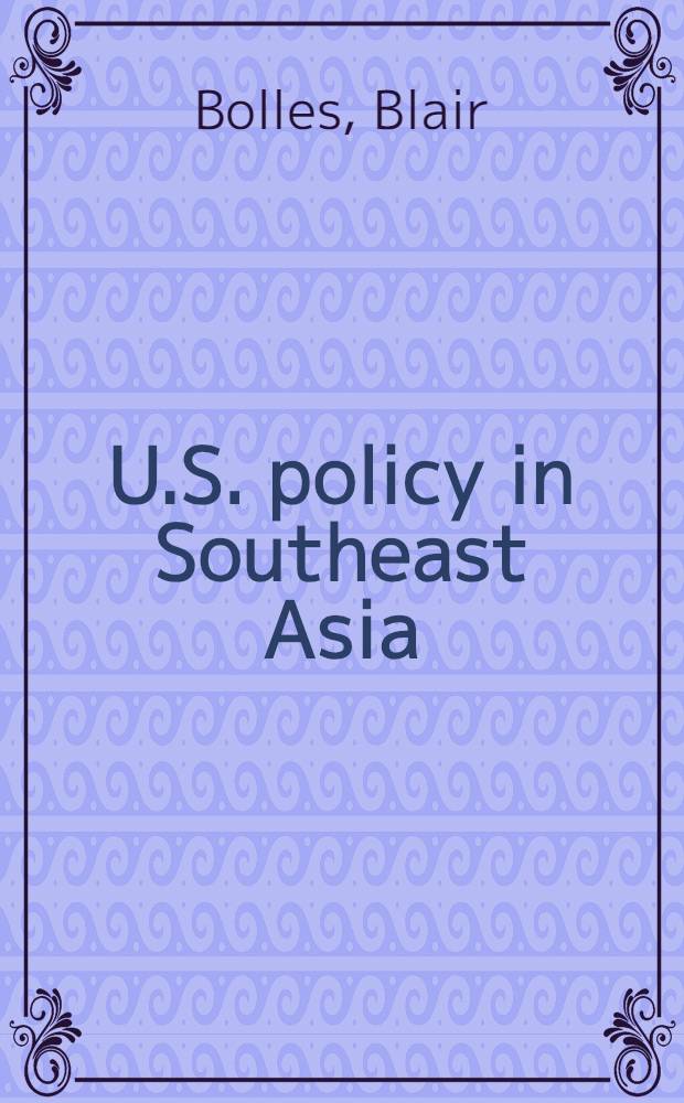 U.S. policy in Southeast Asia