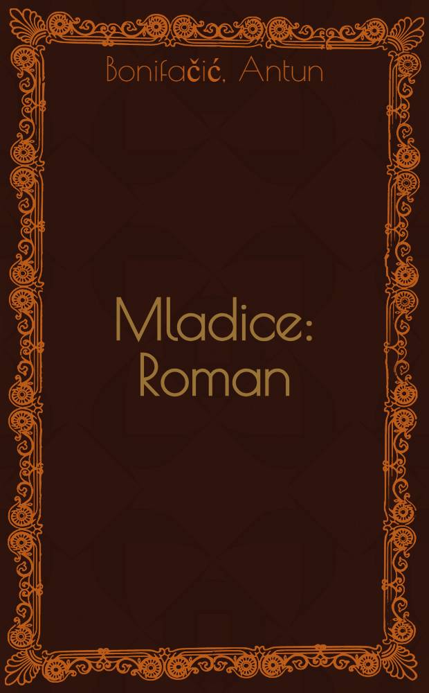 Mladice : Roman