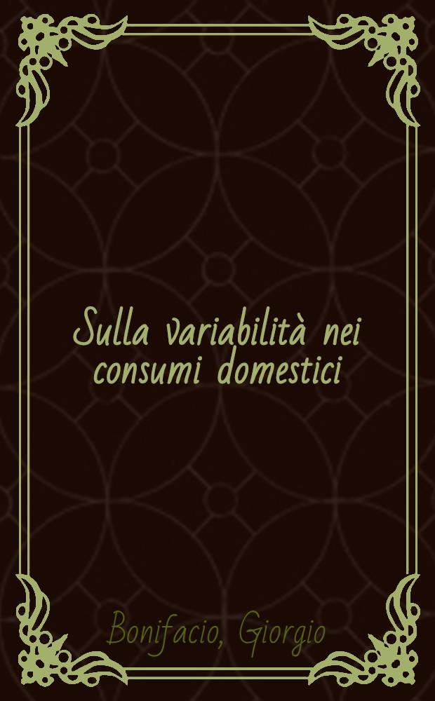 Sulla variabilità nei consumi domestici