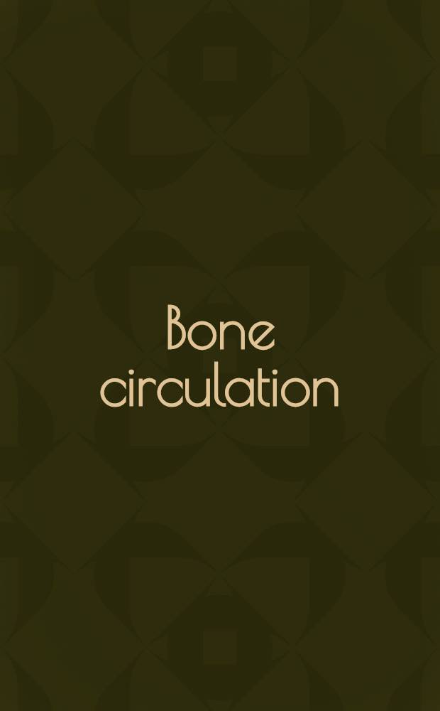 Bone circulation