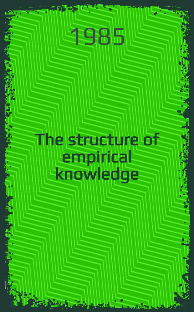 The structure of empirical knowledge