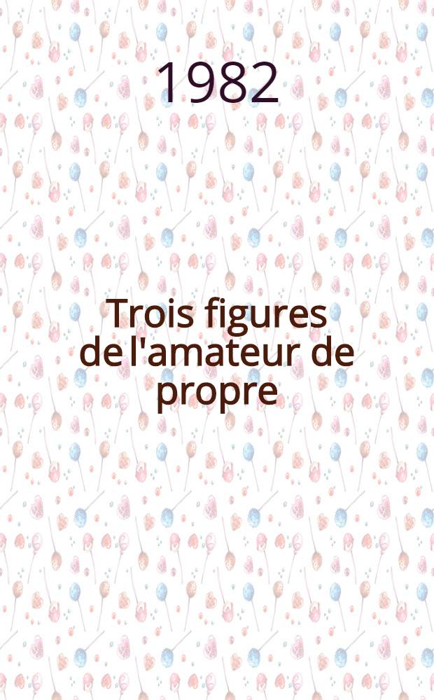 Trois figures de l'amateur de propre : Zola, Maupassant, Vallès : Thèse