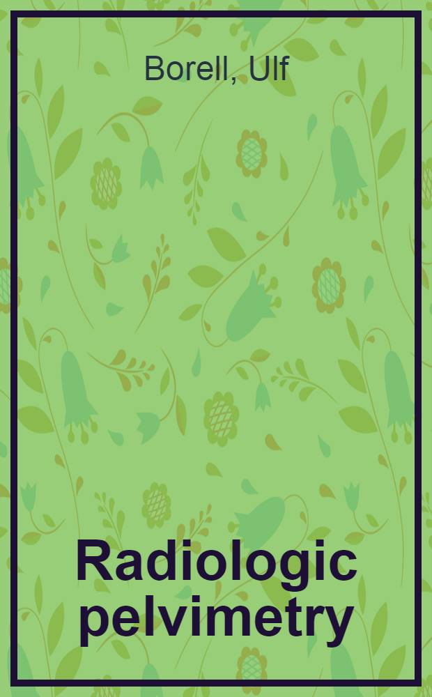 Radiologic pelvimetry