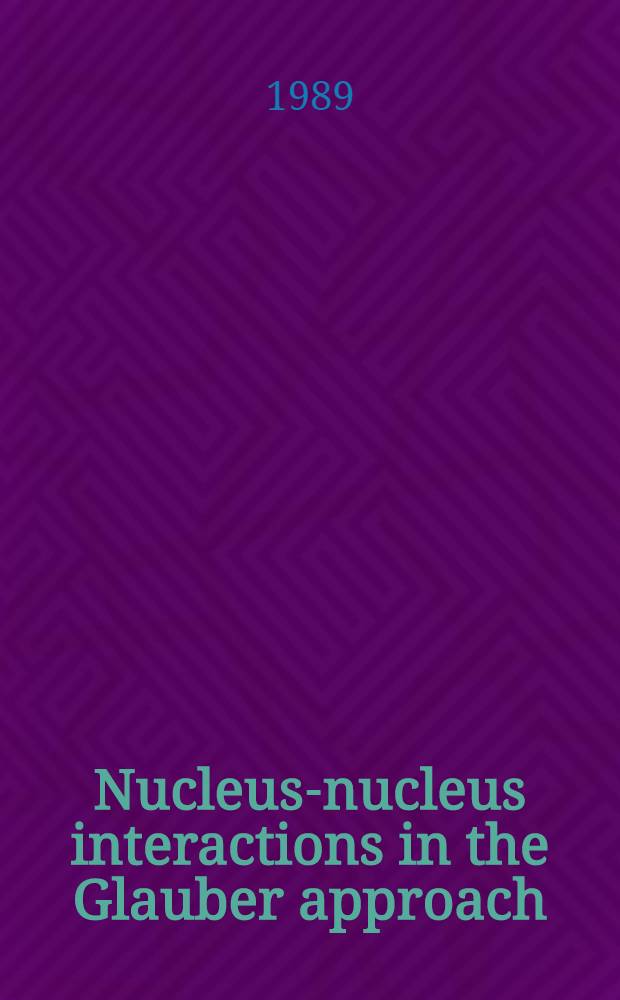Nucleus-nucleus interactions in the Glauber approach