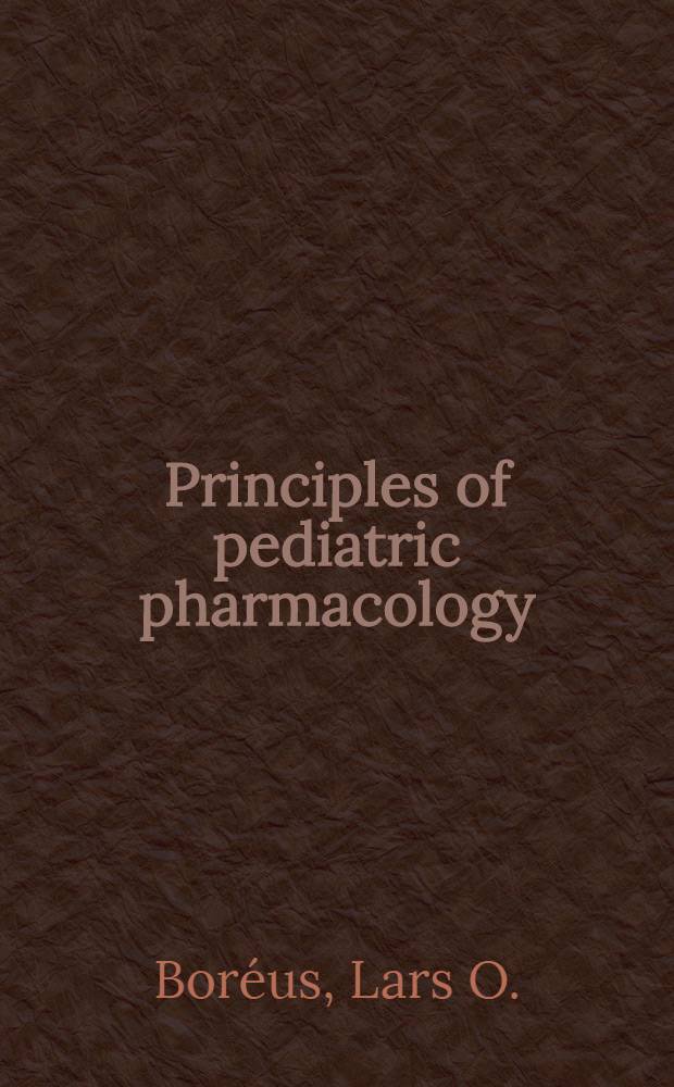 Principles of pediatric pharmacology