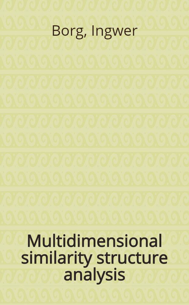 Multidimensional similarity structure analysis