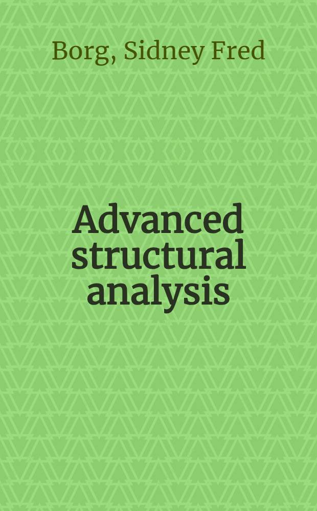 Advanced structural analysis