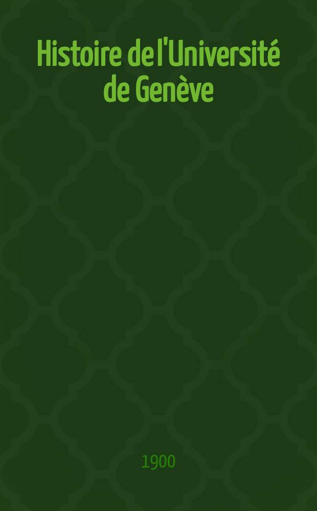 Histoire de l'Université de Genève