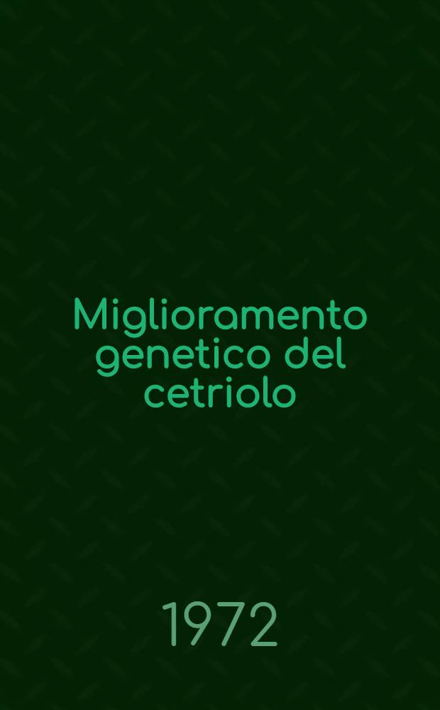 Miglioramento genetico del cetriolo