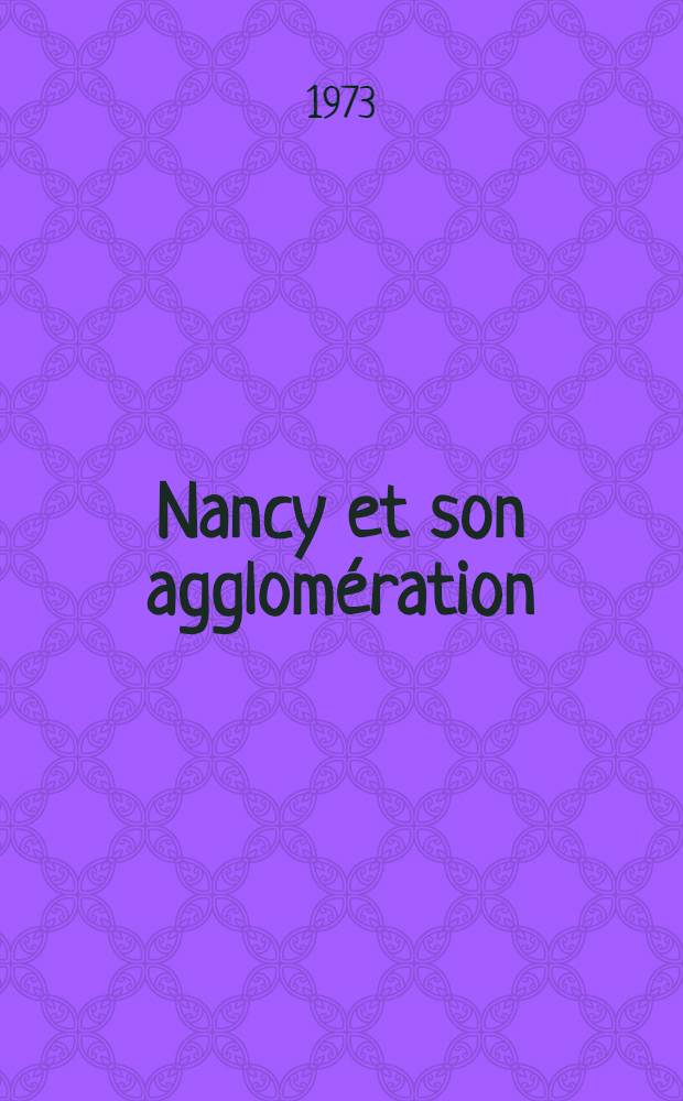 Nancy et son agglomération