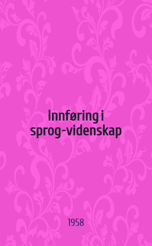 Innføring i sprog-videnskap