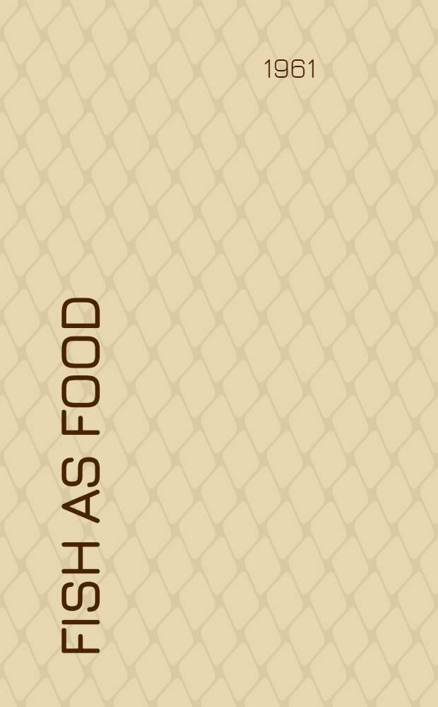 Fish as food