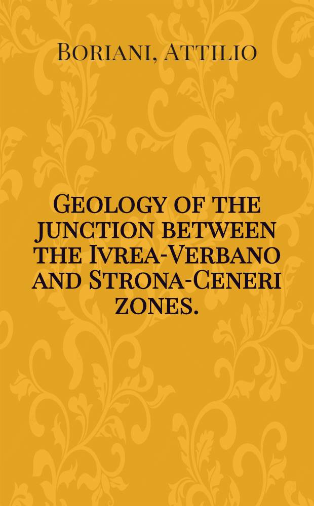 Geology of the junction between the Ivrea-Verbano and Strona-Ceneri zones. (Southern Alps)
