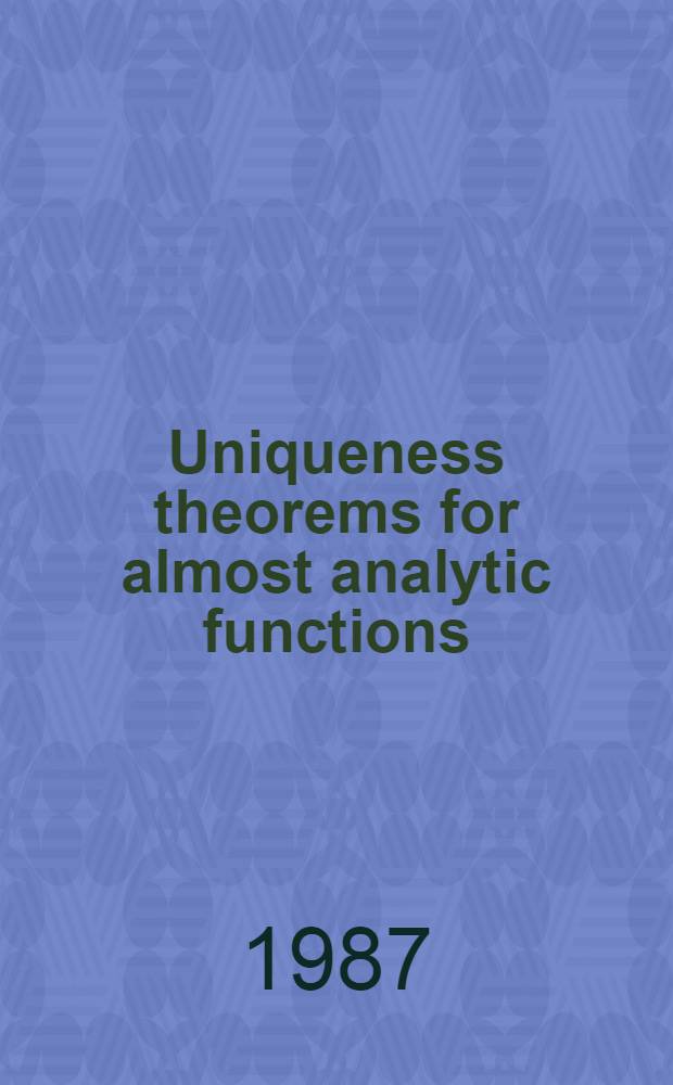 Uniqueness theorems for almost analytic functions