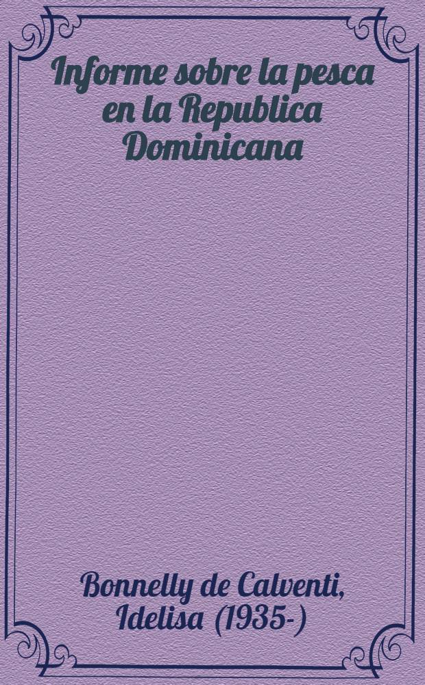 Informe sobre la pesca en la Republica Dominicana