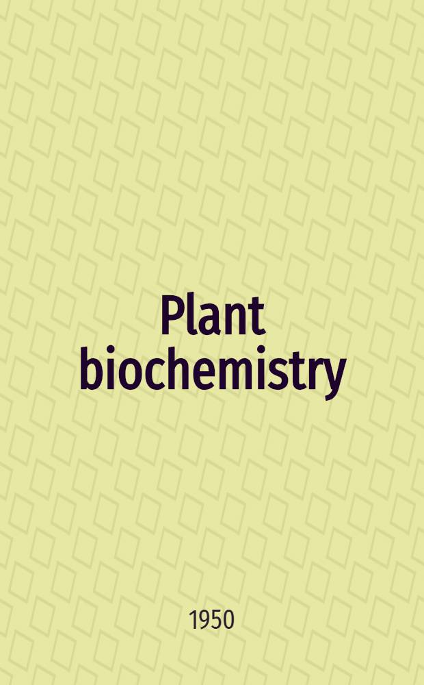 Plant biochemistry