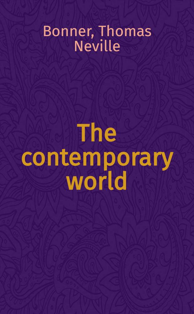 The contemporary world : The social sciences in historical perspective