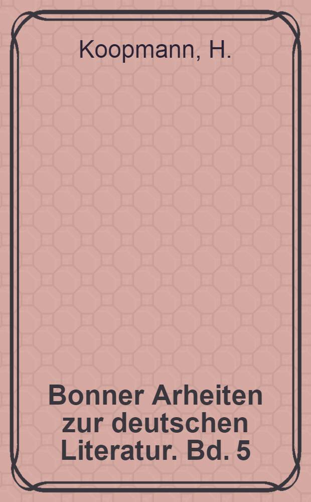 Bonner Arheiten zur deutschen Literatur. Bd. 5 : Die Entwicklung des "intellektualen Romans" bei Thomas Mann