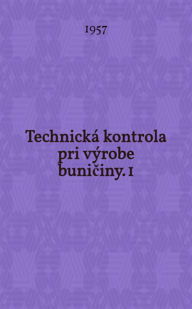 Technická kontrola pri výrobe buničiny. 1 : Chemická kontrola