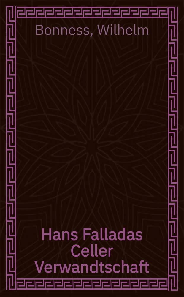 Hans Falladas Celler Verwandtschaft : Zum 10. Todestag