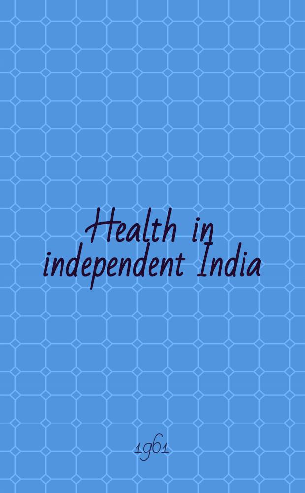 Health in independent India