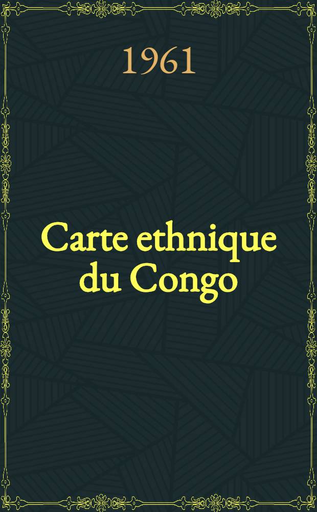 Carte ethnique du Congo : Quart sud-est