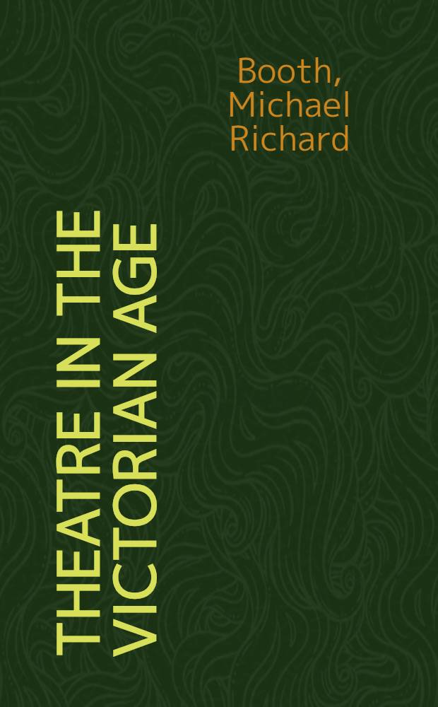 Theatre in the Victorian age