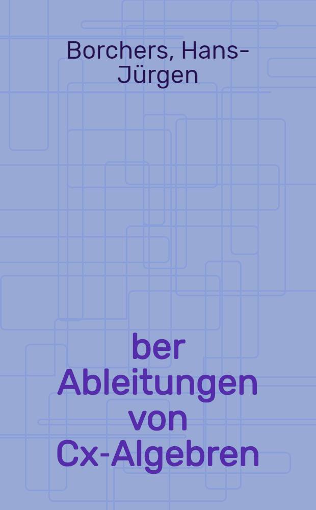 Über Ableitungen von Cx-Algebren