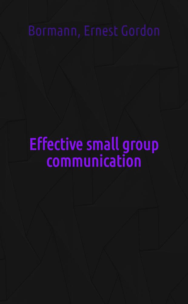 Effective small group communication