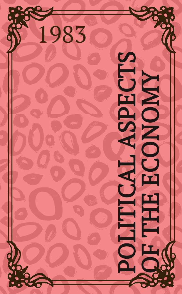 Political aspects of the economy