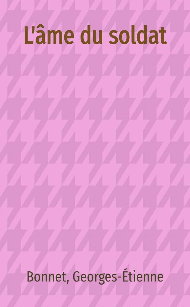 L'âme du soldat