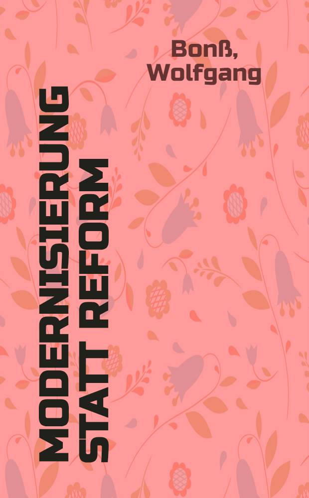 Modernisierung statt Reform : Gemeindepsychiatrie in der Krise des Sozialstaats