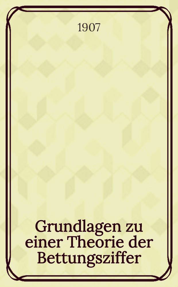 Grundlagen zu einer Theorie der Bettungsziffer