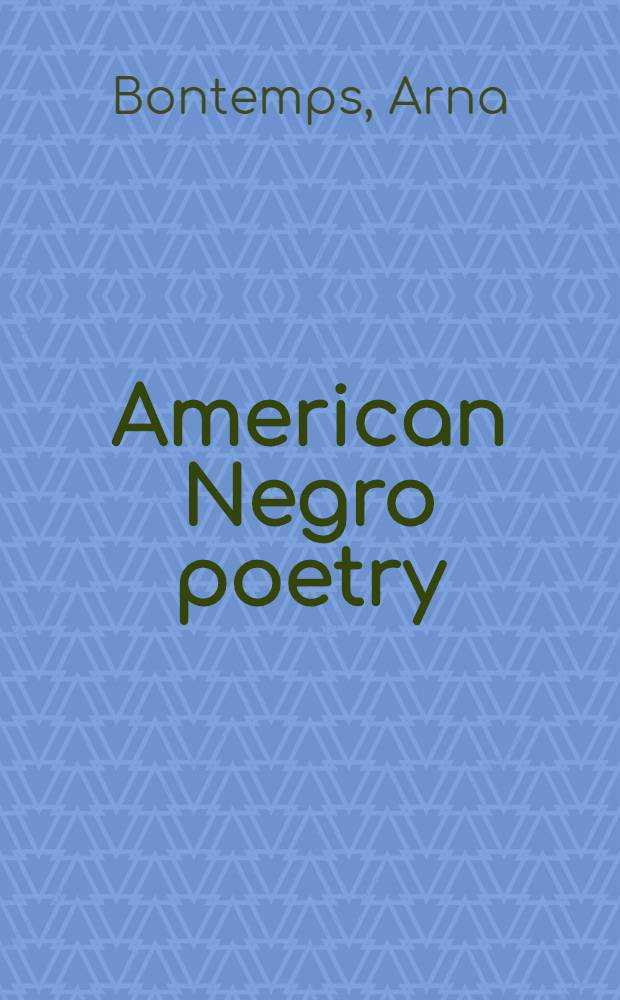 American Negro poetry : An anthology