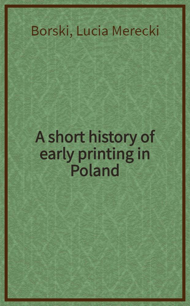 A short history of early printing in Poland