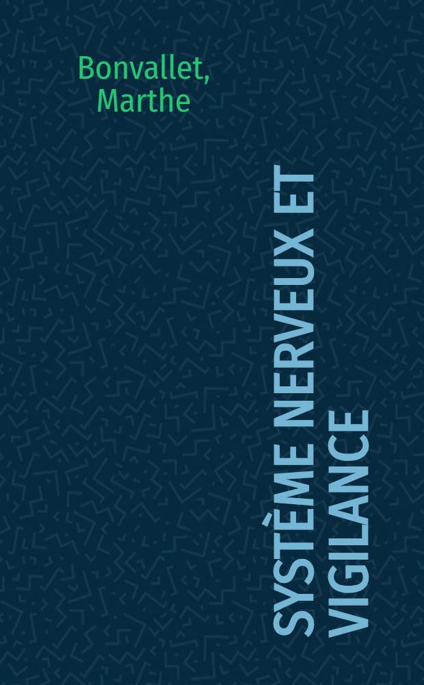 Système nerveux et vigilance
